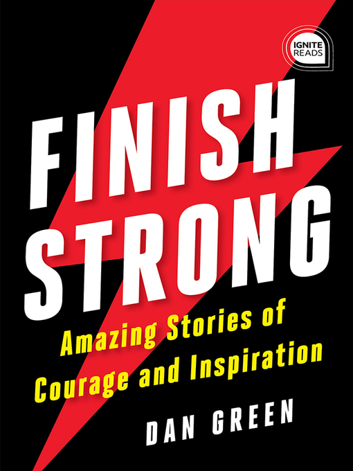 Title details for Finish Strong by Dan Green - Available